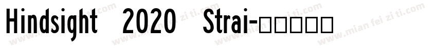 Hindsight 2020 Strai字体转换